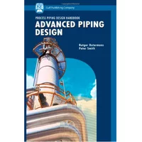 advanced piping design,کتاب کاربردی مرجع,کتاب Advanced Piping Design